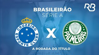 🔴 Cruzeiro x Palmeiras  Brasileirão  061223  Ulisses Costa Claudio Zaidan e Alexandre Praetzel [upl. by Joli545]