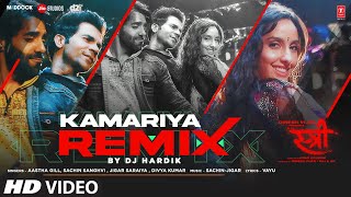 Kamariya Remix DJ Hardik  STREE  Nora Fatehi  Rajkummar Rao  Aastha GDivya K  Sachin Jigar [upl. by Tara]