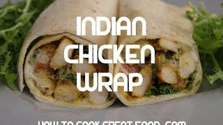 Indian Chicken Wrap Recipe  Tortilla KFC [upl. by Meredith781]