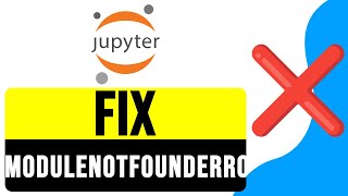 FIX ModuleNotFoundError NO Module Named pandas in Jupyter Notebook 2024  Install Python Modules [upl. by Eisseb667]