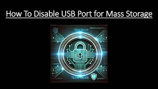 Disable USB Ports for Mass Storage Devices [upl. by Aicened]