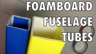 FOAMBOARD FUSELAGE TUBES [upl. by Elka]