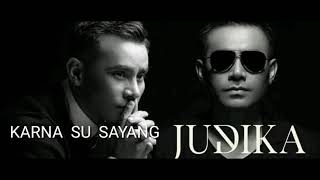 Karna Su Sayang  Judika The Real Judika Voice With Lyric [upl. by Shandee]