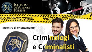 Come si diventa Criminologi o Criminalisti Orientamento professionale [upl. by Ahsinot38]