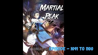 Martial Peak Episode 1091 To 1100 by Audio Verse [upl. by Waine]