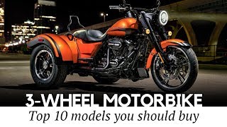 Top 10 Trikes and 3Wheel Motorcycles that Define Supreme Riding Comfort [upl. by Abdel]