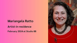 Mariangela Ratto – artist in residence February 2024 [upl. by Mccowyn]