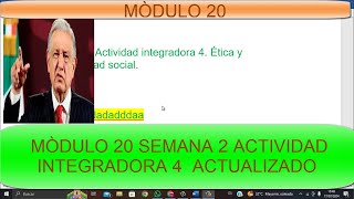 MÒDULO 20 SEMANA 2 ACTIVIDAD INTEGRADORA 4 [upl. by River]