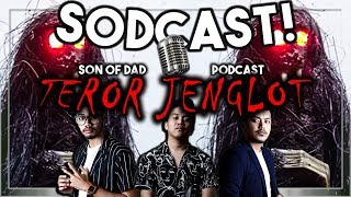 DITEROR JENGLOT  SODCAST Ep 3 Part 1 [upl. by Eudo]