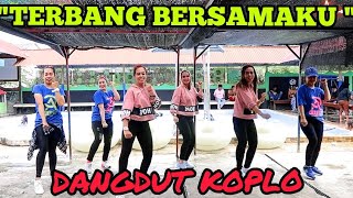 TERBANGLAH BERSAMAKU REMIX BY KANGEN BAND  DANGDUT KOPLO HITS [upl. by Hembree]