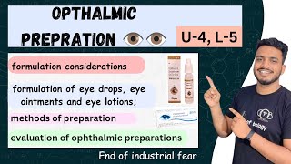 Ophthalmic Preparation l formulation of eye drop  eye ointment and eye lotion  ophthalmic evaluate [upl. by Neerbas311]