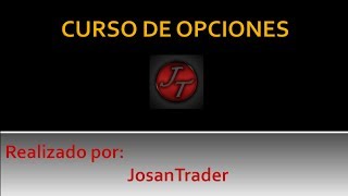 Curso de Opciones 16 Riesgos I  Josan Trader [upl. by Palila278]