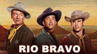 Rio Bravo 1959 Movie  John Wayne  Dean Martin  Chami Movies  Full Movie Fact amp Review Film [upl. by Hopfinger]