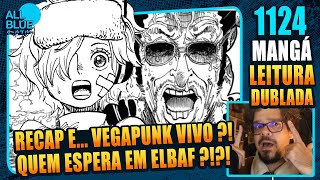 O HOMEM EM ELBAF E VEGAPUNK VIVO  One Piece 1124 Mangá React Dublado [upl. by Florella807]