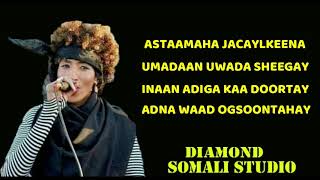 DEEQA AFRO HEES CUSUB ASTAAMAHA JACAYLKENA LAYRICS 2019 [upl. by Ennelram]