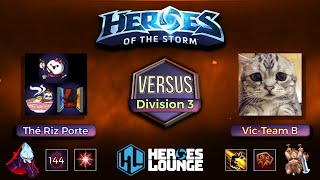 Heroes Lounge Div 3  Thé Riz Porte vs VicTeam B  Ze Baguette Showdown [upl. by Mccartan144]