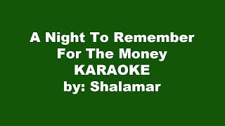 Shalamar A Night To Remember Karaoke [upl. by Assirral]