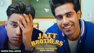 Jatt Brothers Hindi Dubbed Movie Guri  Jass Manak  Latest Movie 2024  Geet MP3 [upl. by Walcoff]