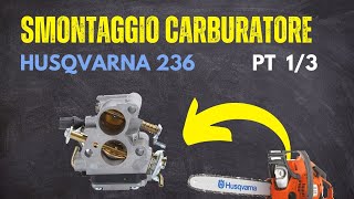 Smontaggio Carburatore Motosega Husqvarna [upl. by Imij207]