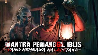 JANGAN PERNAH MEMBACA MANTRA PEMANGGIL IBLIS❗❗ [upl. by Cope]