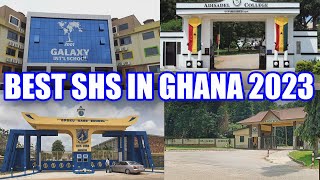 Top 20 Best SHS in Ghana base on 2022 WASSCE Ranking [upl. by Ulrica]