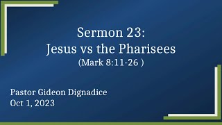 Jesus vs the Pharisees Mark 81126 10123 [upl. by Eserahc]