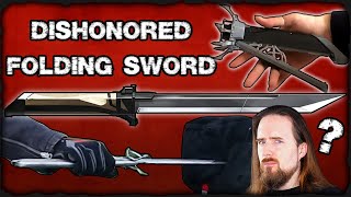 Corvos Folding Sword Dishonored  Practical or Nonsensical [upl. by Mansoor501]