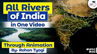 Learn All Rivers of India through 3D Animation  Drainage amp Catchment  UPSC IAS amp Competitive Exams [upl. by Attikin223]