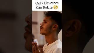 Only Devotees Can Relate 🤣🤣  devotee iskcon comedy [upl. by Fancy]