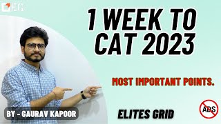 1 week to CAT 2023  Elites Grid [upl. by Zeuqcaj]