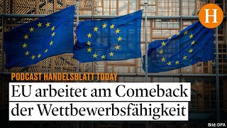 Kapitalmarktunion Staatshilfen Binnenmarkt Brüssel will Reformpaket für die EU aufsetzen [upl. by Aramaj]