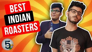 5 Best Indian Roasters on YouTube [upl. by Eirot]