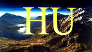 HU Chant  The Sound From Heaven  Eckankar [upl. by Alyakam]