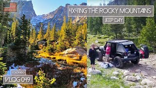 4x4ING THE ROCKY MOUNTAINS  COLORADO JEEP DAY  VLOG 049 [upl. by Binni]