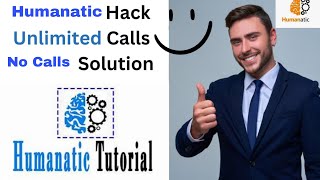 Humanatic No Calls Solution  Humanatic Hack [upl. by Annelak]