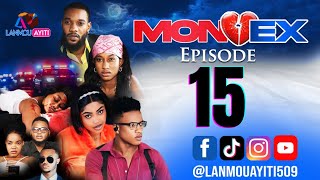 MON EX PART 15 NOUVO FEYTON WILMIX PROD amp LANMOU AYITI [upl. by Buroker999]