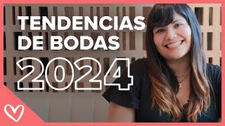 TENDENCIAS de BODAS 2024 [upl. by Anauq]