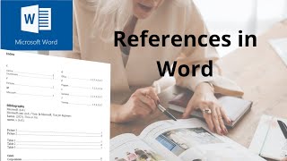 How to use References in Microsoft Word [upl. by Earlene526]