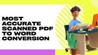 How to Convert a Scanned pdf to Word  Most Accurate Method [upl. by Armillia]