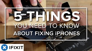 5 Things You Need To Know About Repairing iPhones [upl. by Nnaear367]