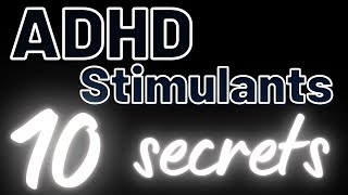 ADHD Stimulant Medication Secrets The 10 secrets to how Dexamphetamine Ritalin and Adderall work [upl. by Alliehs]