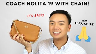 THE CHAINS ARE BACK Coach Nolita 19 With Chain ReviewUnboxMod ShotWhat FitsComparison [upl. by Nichole]