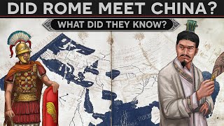 Did Ancient Rome Meet China  What did they know [upl. by Celinka549]