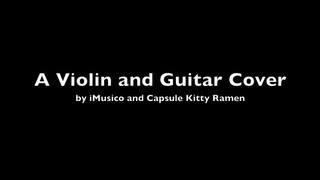 Violin amp Guitar  Cantabile Paganini [upl. by Stilwell]