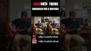 Mad Men Theme Song Arranged for 3 Guitars madmen madmentheme tvthemesongs tvthemes tvtheme [upl. by Inasah685]