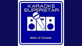 Carry on My Wayward Son Karaoke Version Originally Performed By Kansas [upl. by Cody]