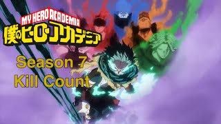 My Hero Academia Season 7 2024 Kill Count [upl. by Abie]