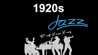 1920s Jazz amp 1920s Jazz Instrumental Best of 1920s Jazz and JazzMusic in 1920s Jazz Playlist [upl. by Eldwun]