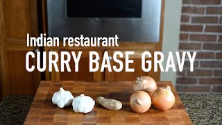 Indian restaurant curry base gravy [upl. by Denn]