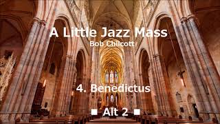 A Little Jazz Mass 4 Benedictus for alt2 [upl. by Serena279]